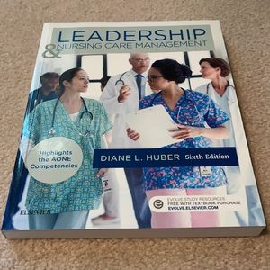 Leadership and nursing care management textbook
